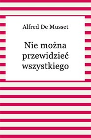 Nie można przewidzieć wszystkiego