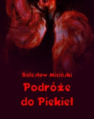 Podróże do piekieł