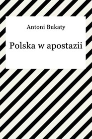 Polska w apostazii