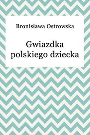 Gwiazdka polskiego dziecka