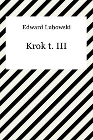 Krok dalej t. III
