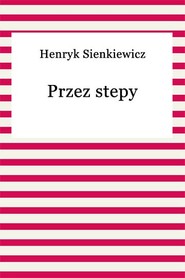 Przez stepy