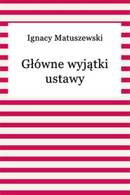 Główne wyjątki ustawy