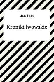 Kroniki lwowskie
