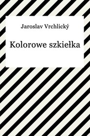 Kolorowe szkiełka