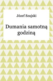 Dumania samotną godziną