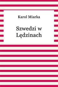 Szwedzi w Lędzinach