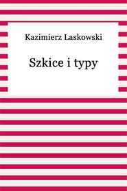 Szkice i typy