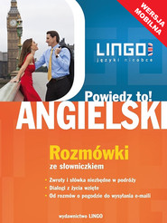 Angielski. Rozmówki ze słowniczkiem. Wersja mobilna