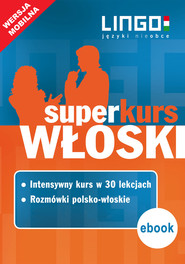Włoski. Superkurs (kurs+rozmówki). Wersja mobilna