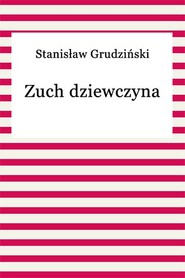 Zuch dziewczyna