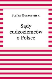 Sądy cudzoziemców o Polsce