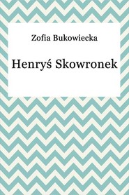 Henryś Skowronek