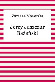Jerzy Jaszczur Bażeński
