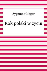 Rok polski w życiu