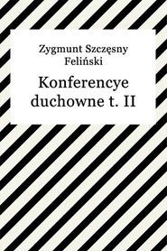 Konferencye duchowne t. II