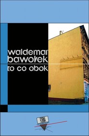 To co obok
