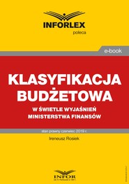 Klasyfikacja budżetowa w kontekście wyjaśnień Ministerstwa Finansów