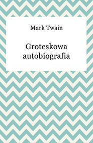 Groteskowa autobiografia
