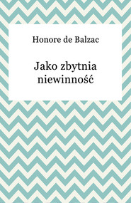 Jako zbytnia niewinność