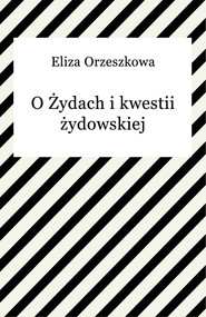 O Żydach i kwestii żydowskiej