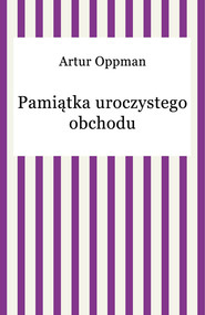 Pamiątka uroczystego obchodu