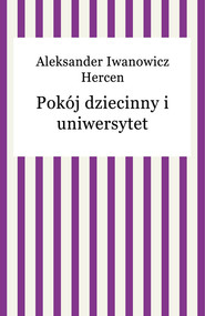 Pokój dziecinny i uniwersytet
