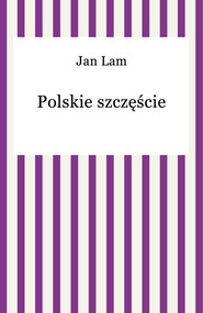Polskie szczęście