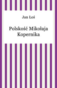 Polskość Mikołaja Kopernika