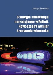 Strategia marketingu narracyjnego  w Policji