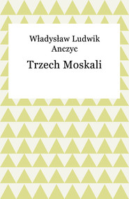 Trzech Moskali