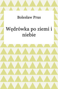 Wędrówka po ziemi i niebie