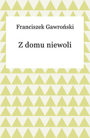 Z domu niewoli