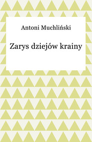 Zarys dziejów krainy