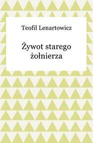 Żywot starego żołnierza