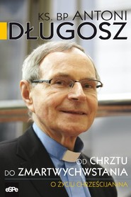 Od chrztu do zmartwychwstania