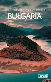 Bułgaria. Praktyczny przewodnik