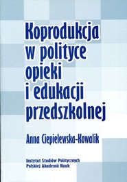 Koprodukcja w polityce opieki i edukacji przedszkolnej
