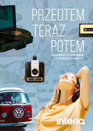 Przedtem, teraz, potem. Opowieści z nostalgią o realiach i nadziei