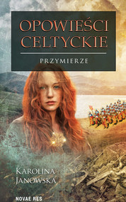 Opowieści celtyckie Tom IV