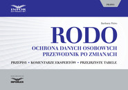 RODO. Ochrona danych osobowych. Przewodnik po zmianach