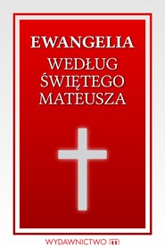Ewangelia według świętego Mateusza