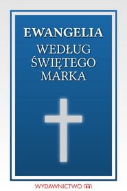 Ewangelia według świętego Marka