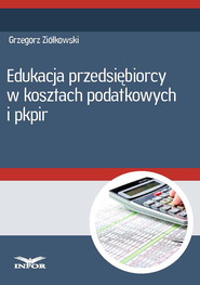 Edukacja przedsiębiorcy w kosztach podatkowych i PKPiR (PDF)