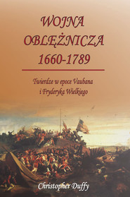 Wojna oblężnicza 1660-1789.