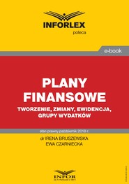 Plany finansowe – tworzenie, zmiany, ewidencja, grupy wydatków