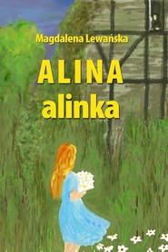 Alina. Alinka