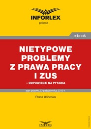 Nietypowe problemy z prawa pracy i ZUS – odpowiedzi na pytania