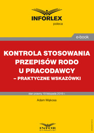 Kontrola stosowania przepisów RODO u pracodawcy – praktyczne wskazówki