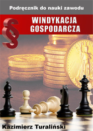 Windykacja gospodarcza. Podręcznik do nauki zawodu